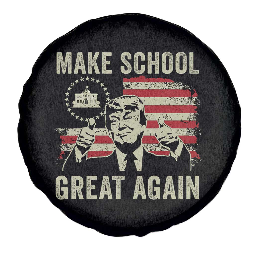 Funny Trump Make School Great Again Spare Tire Cover Back To School American Flag TS11 Print Your Wear