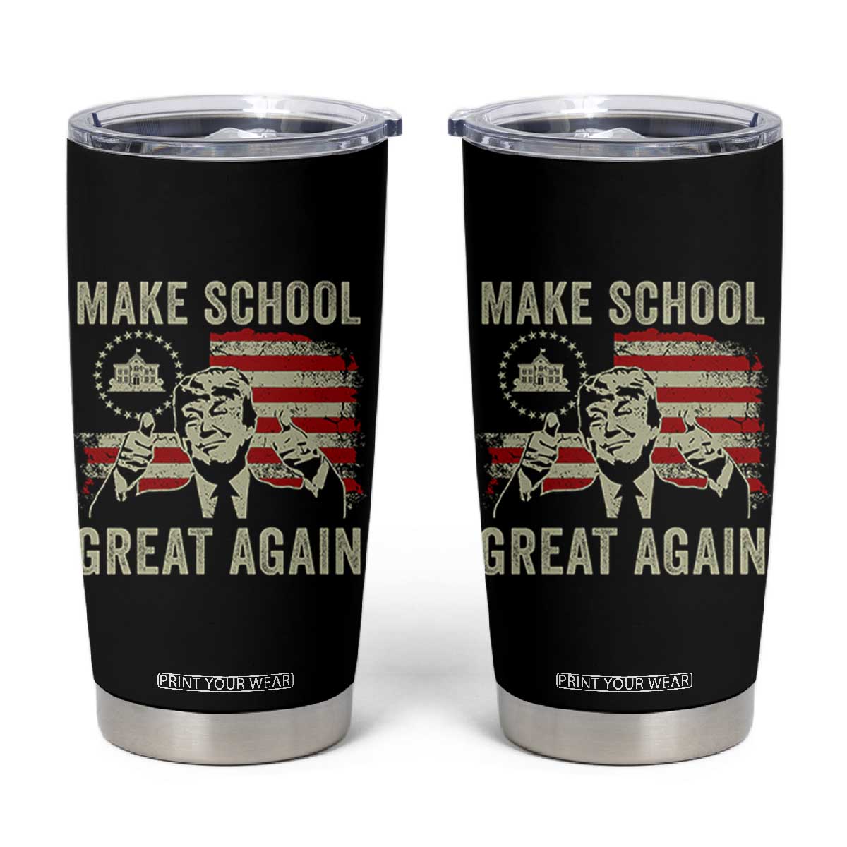 Funny Trump Make School Great Again Tumbler Cup Back To School American Flag TS11 Black Print Your Wear