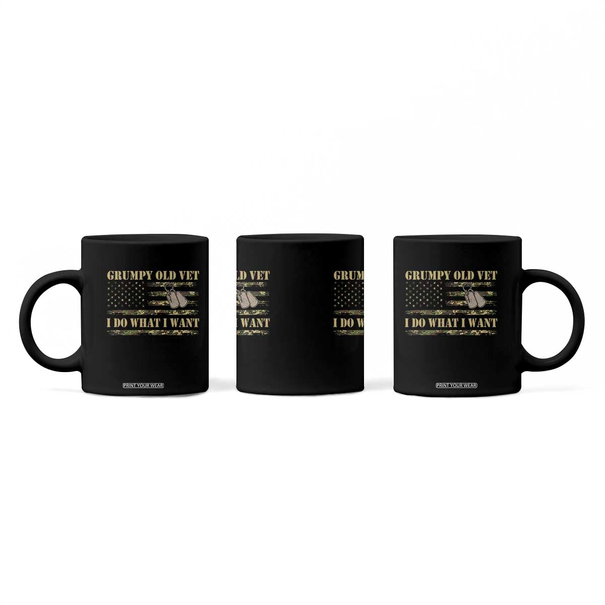 Funny Grumpy Old Vet I Do What I Want Coffee Mug Military Veteran Camo American Flag TS11 Print Your Wear