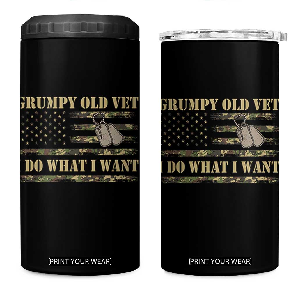 Funny Grumpy Old Vet I Do What I Want 4 in 1 Can Cooler Tumbler Military Veteran Camo American Flag TS11 One Size: 16 oz Black Print Your Wear