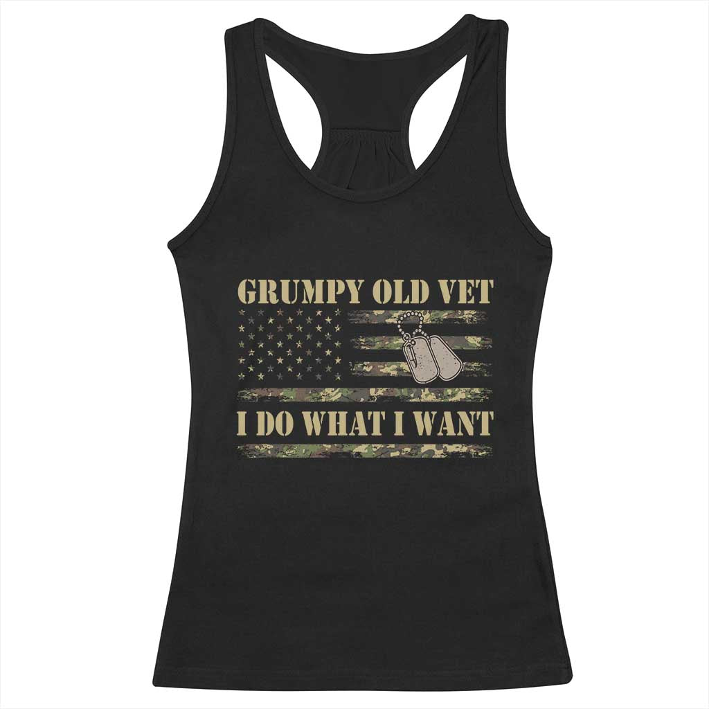 Funny Grumpy Old Vet I Do What I Want Racerback Tank Top Military Veteran Camo American Flag TS11 Black Print Your Wear