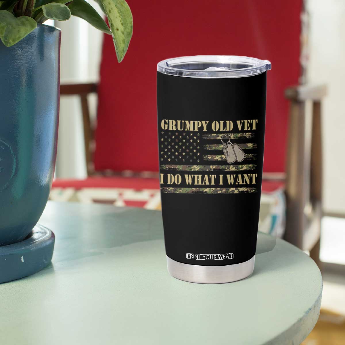 Funny Grumpy Old Vet I Do What I Want Tumbler Cup Military Veteran Camo American Flag TS11 Print Your Wear