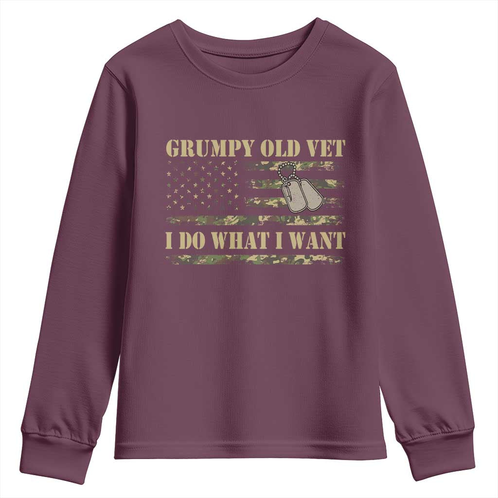 Funny Grumpy Old Vet I Do What I Want Youth Sweatshirt Military Veteran Camo American Flag TS11 Maroon Print Your Wear