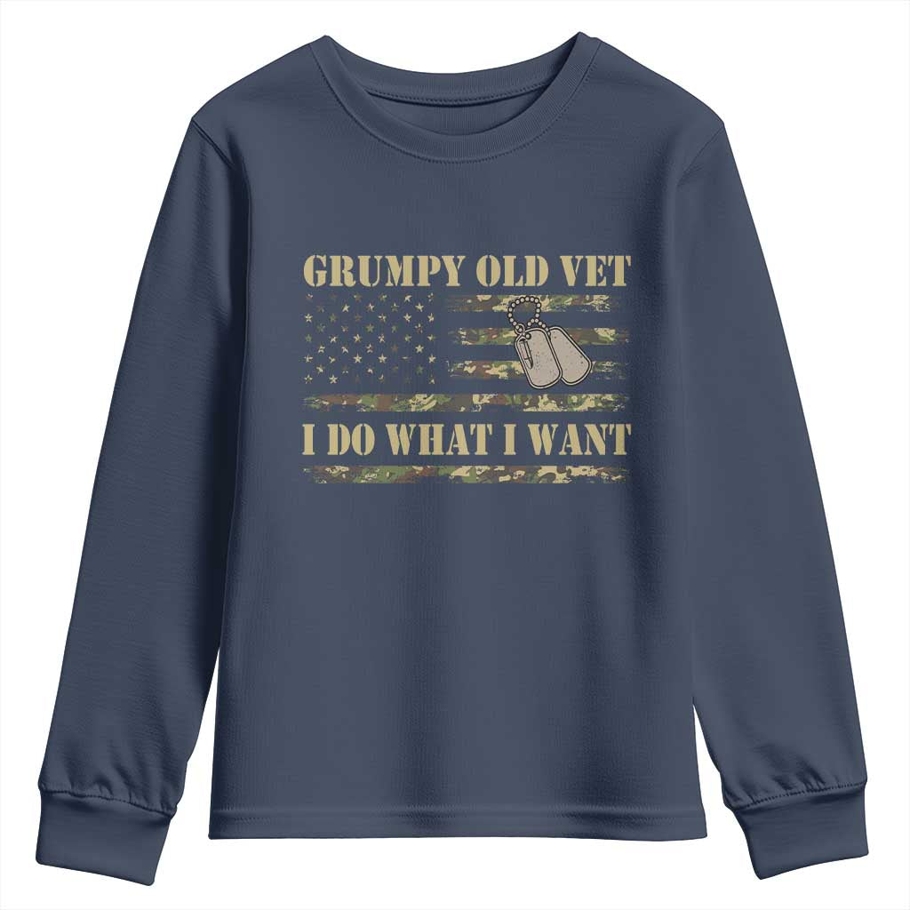 Funny Grumpy Old Vet I Do What I Want Youth Sweatshirt Military Veteran Camo American Flag TS11 Navy Print Your Wear
