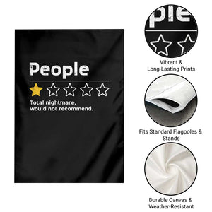 People 1 Star Total Nightmare Would Not Recommend Garden Flag Funny Sarcastic