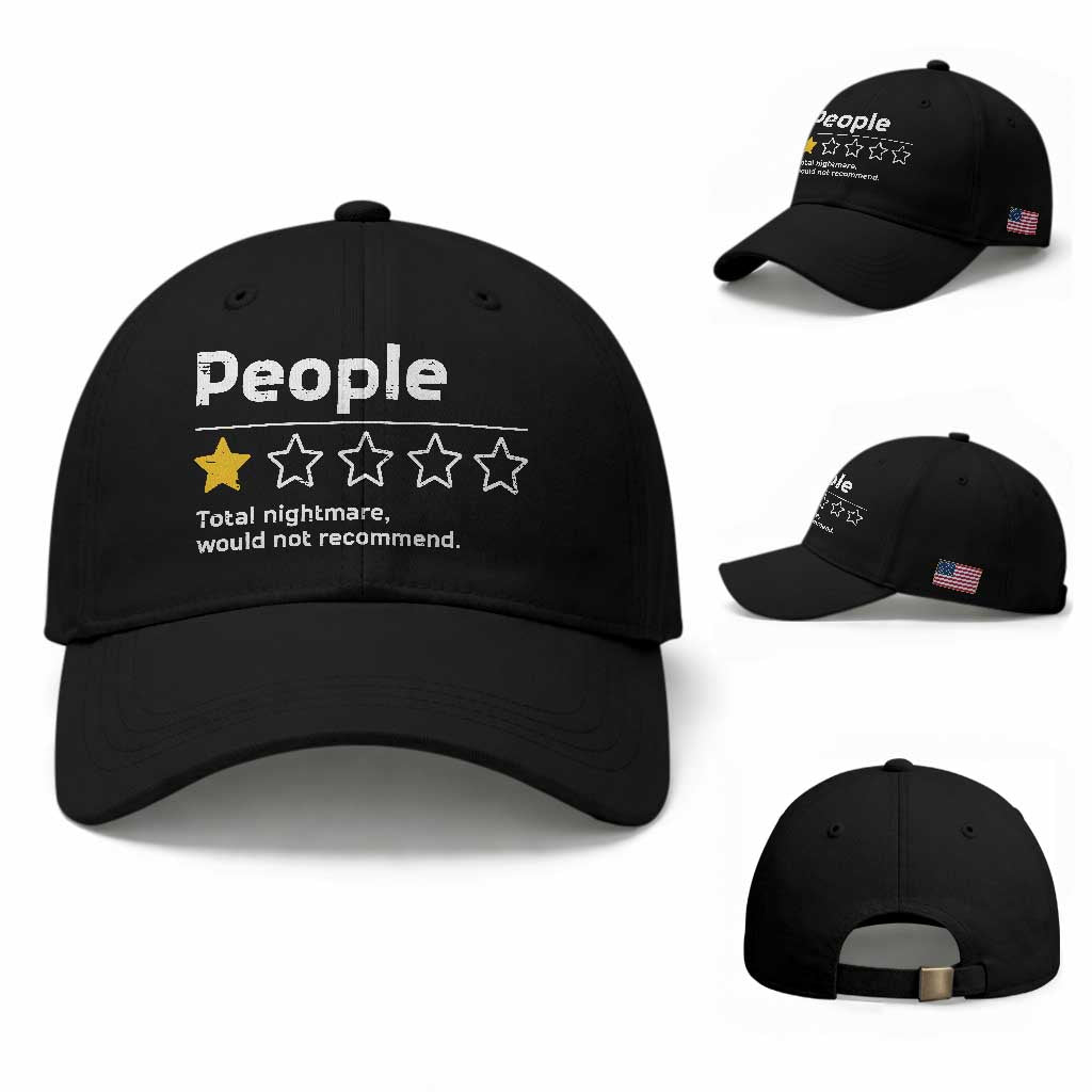 People 1 Star Total Nightmare Would Not Recommend Baseball Cap Funny Sarcastic