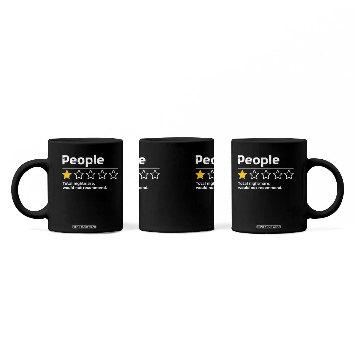 People 1 Star Total Nightmare Would Not Recommend Coffee Mug Funny Sarcastic