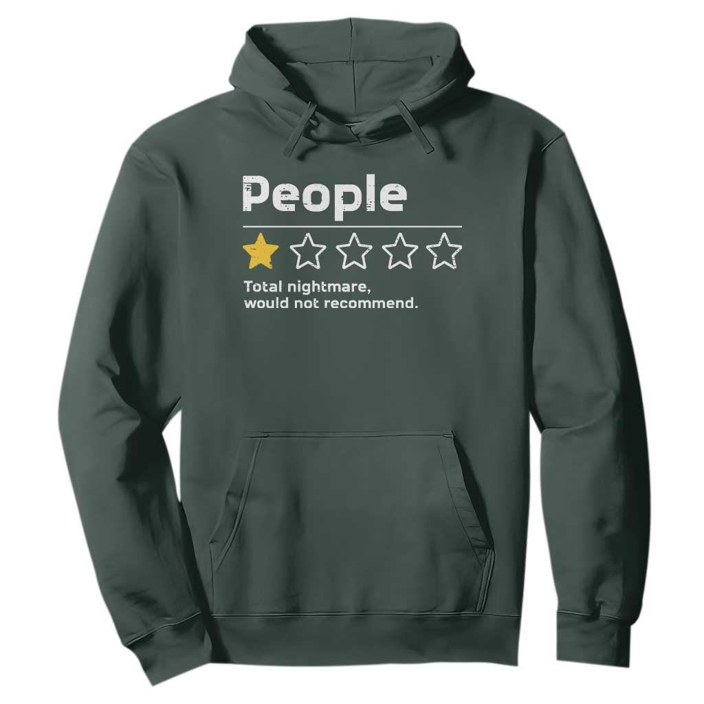 People 1 Star Total Nightmare Would Not Recommend Hoodie Funny Sarcastic