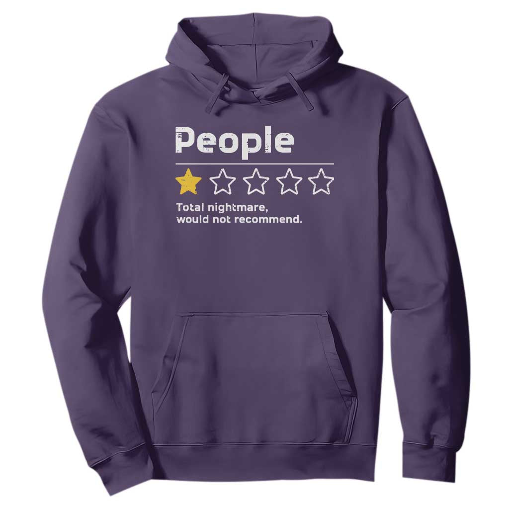 People 1 Star Total Nightmare Would Not Recommend Hoodie Funny Sarcastic