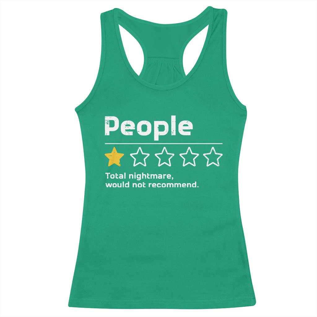 People 1 Star Total Nightmare Would Not Recommend Racerback Tank Top Funny Sarcastic