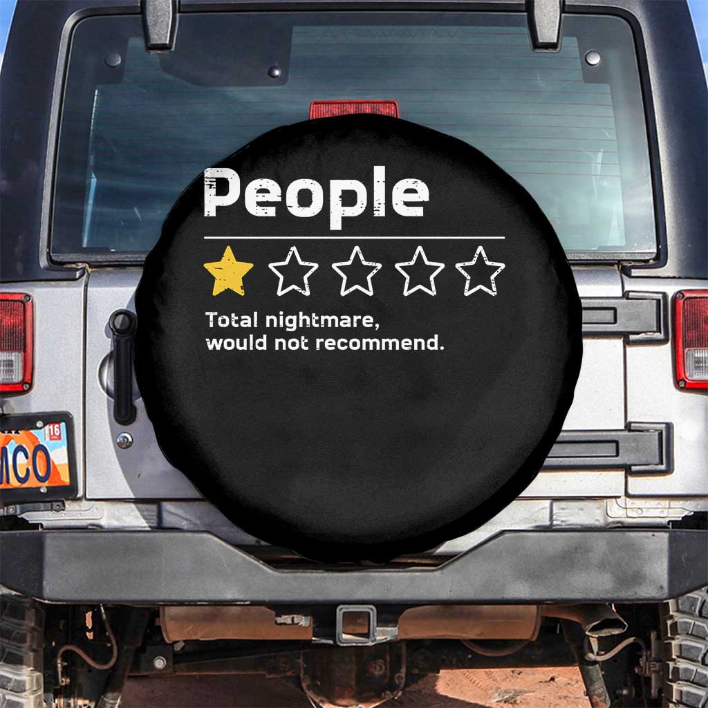 People 1 Star Total Nightmare Would Not Recommend Spare Tire Cover Funny Sarcastic TS11 No hole Black Print Your Wear