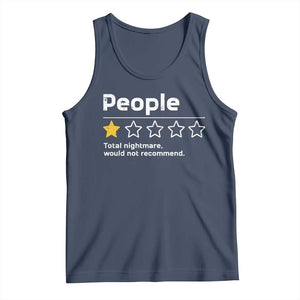 People 1 Star Total Nightmare Would Not Recommend Tank Top Funny Sarcastic