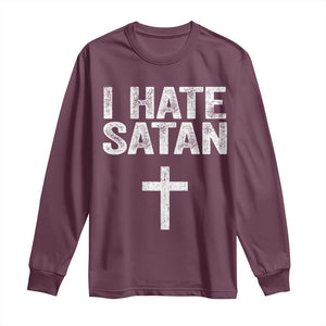 I Hate Satan Long Sleeve Shirt Funny Christian Jesus Cross