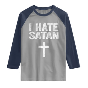 I Hate Satan Raglan Shirt Funny Christian Jesus Cross