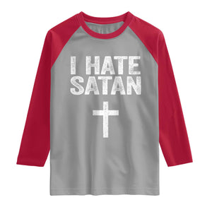I Hate Satan Raglan Shirt Funny Christian Jesus Cross