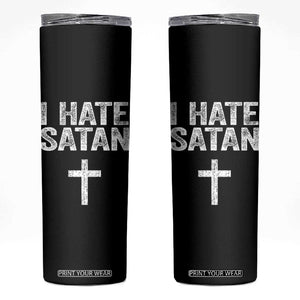 I Hate Satan Skinny Tumbler Funny Christian Jesus Cross