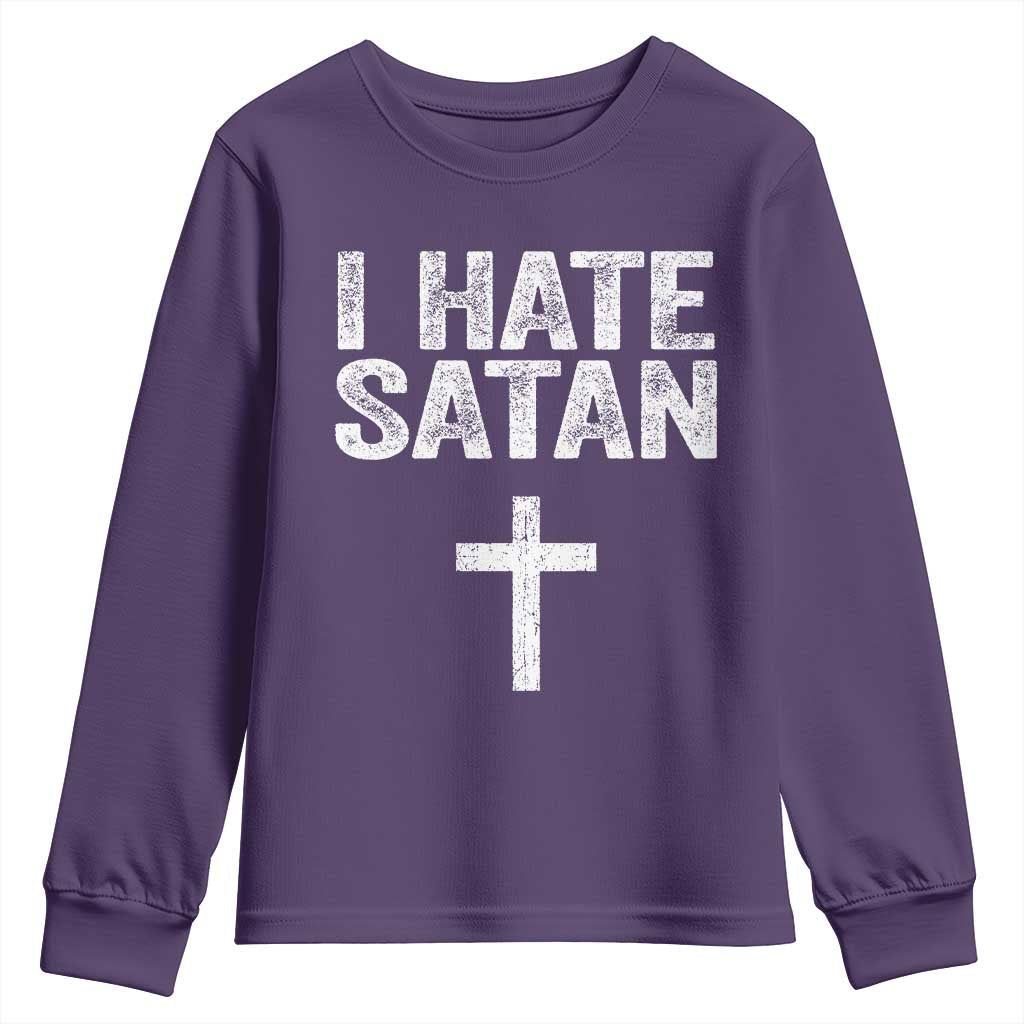 I Hate Satan Youth Sweatshirt Funny Christian Jesus Cross