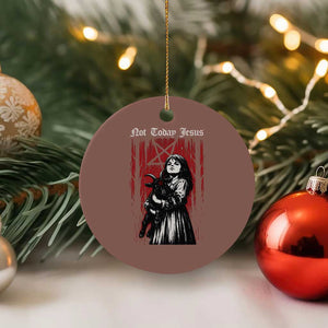 Not Today Jesus Gothic Dark Art Creepy Halloween Ceramic Ornament