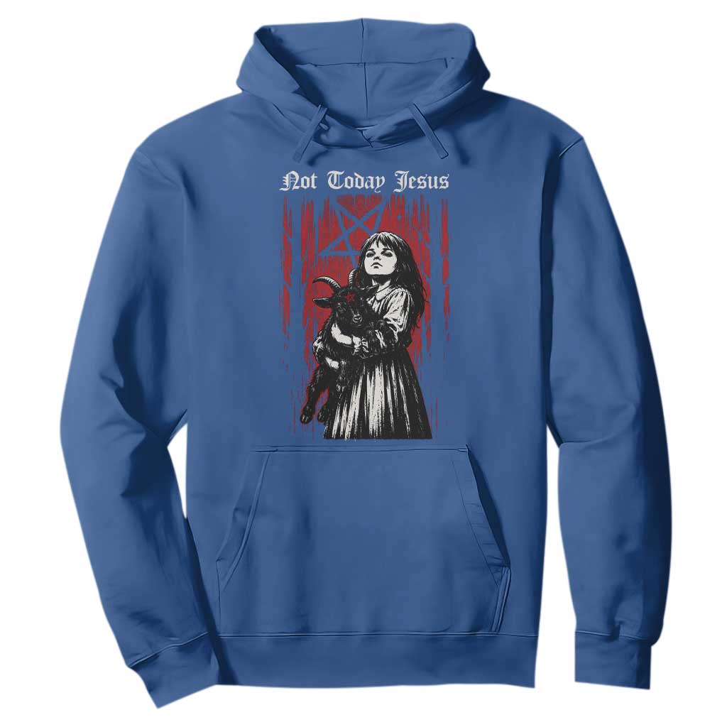Not Today Jesus Gothic Dark Art Creepy Halloween Hoodie
