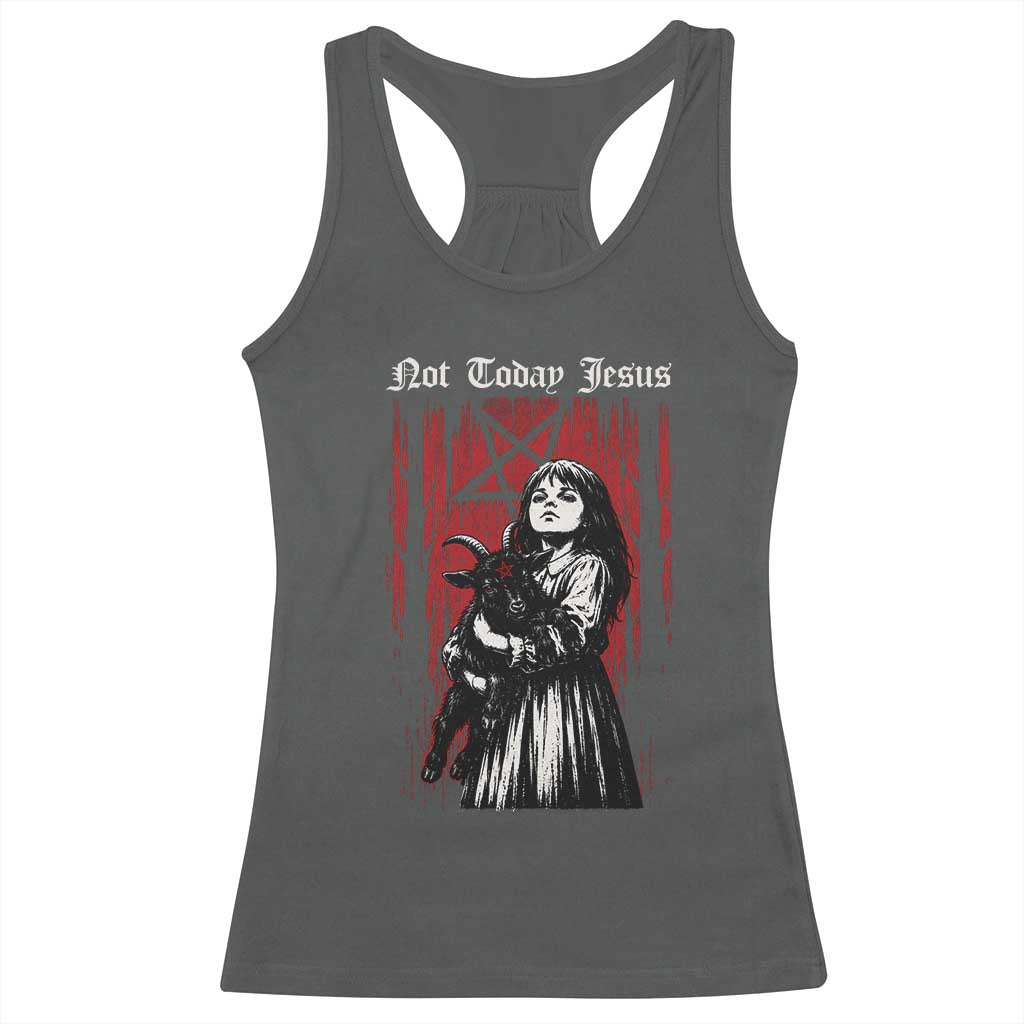 Not Today Jesus Gothic Dark Art Creepy Halloween Racerback Tank Top