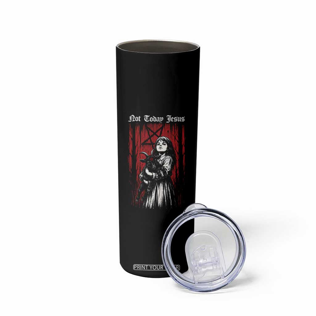 Not Today Jesus Gothic Dark Art Creepy Halloween Skinny Tumbler