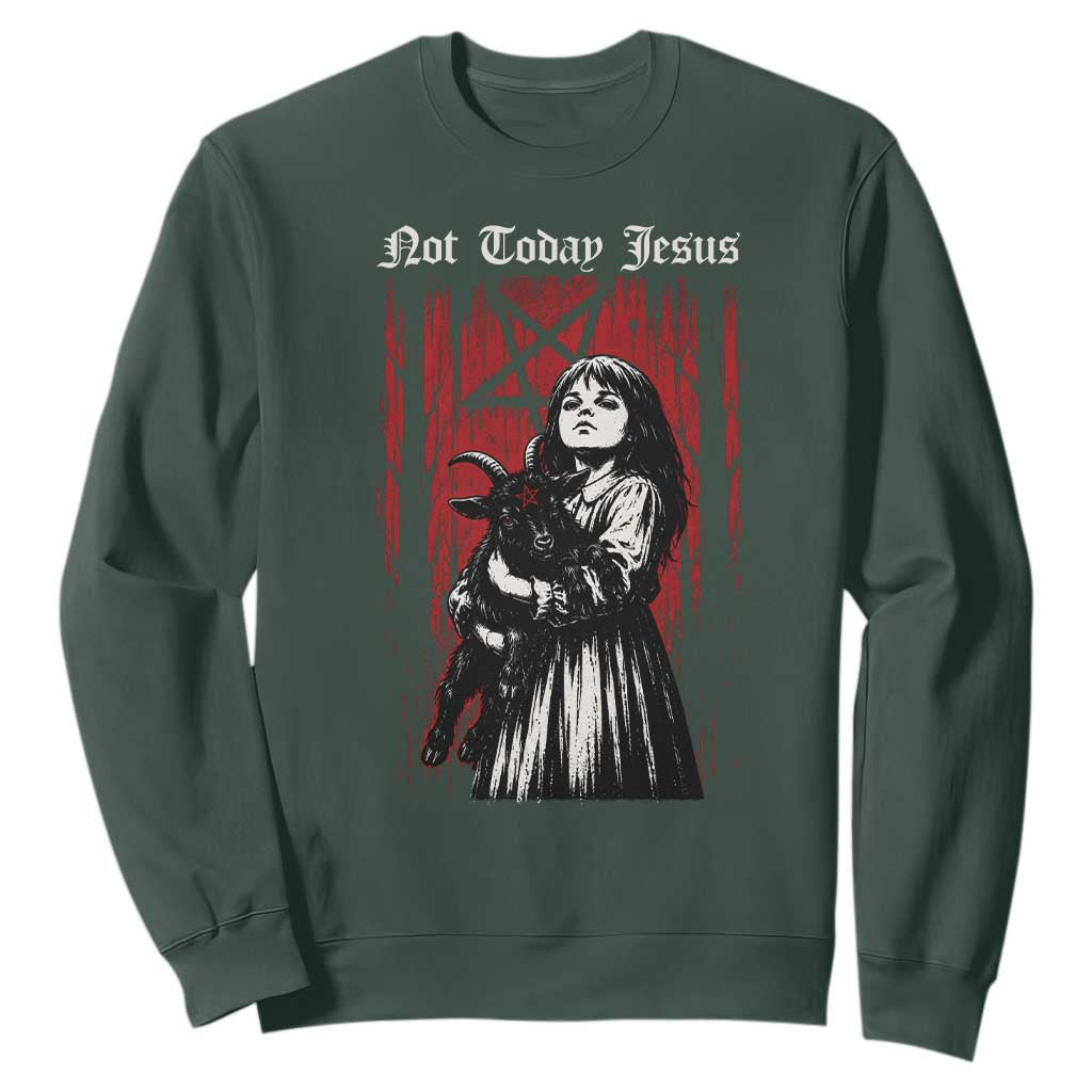 Not Today Jesus Gothic Dark Art Creepy Halloween Sweatshirt