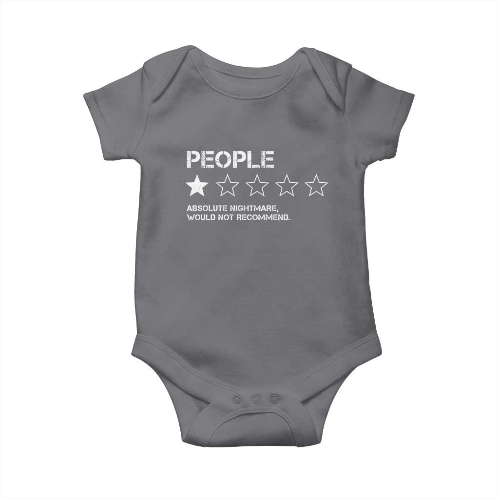 People 1 Star Absolute Nightmare Would Not Recommend Baby Onesie Funny Bold Text