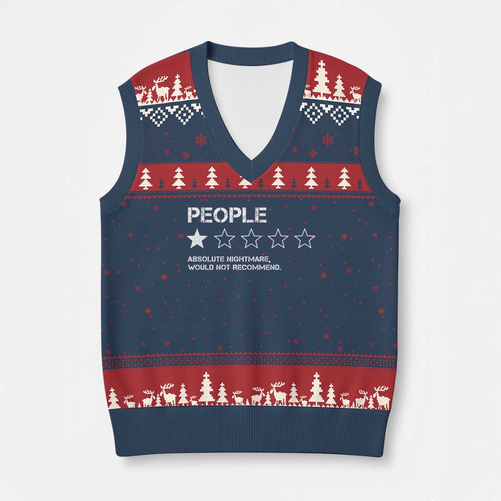 People 1 Star Absolute Nightmare Would Not Recommend V-Neck Knit Sweater Vest Funny Bold Text TS11 Navy Red Print Your Wear