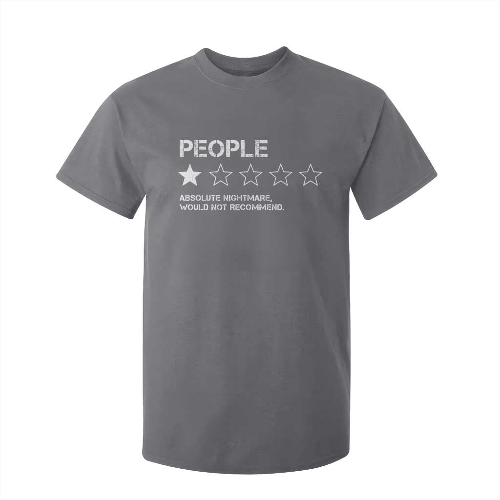 People 1 Star Absolute Nightmare Would Not Recommend T Shirt For Kid Funny Bold Text