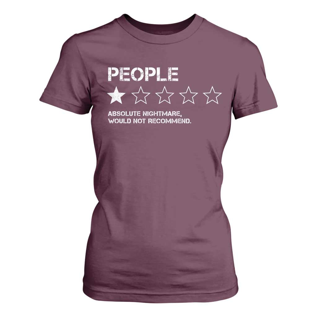 People 1 Star Absolute Nightmare Would Not Recommend T Shirt For Women Funny Bold Text