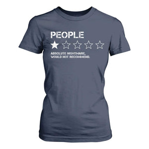 People 1 Star Absolute Nightmare Would Not Recommend T Shirt For Women Funny Bold Text