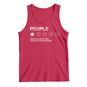 People 1 Star Absolute Nightmare Would Not Recommend Tank Top Funny Bold Text