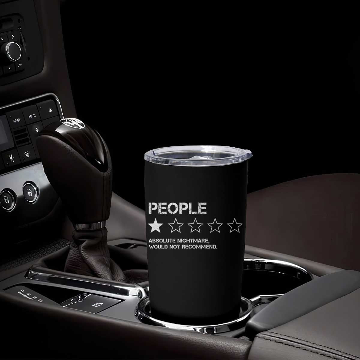 People 1 Star Absolute Nightmare Would Not Recommend Tumbler Cup Funny Bold Text