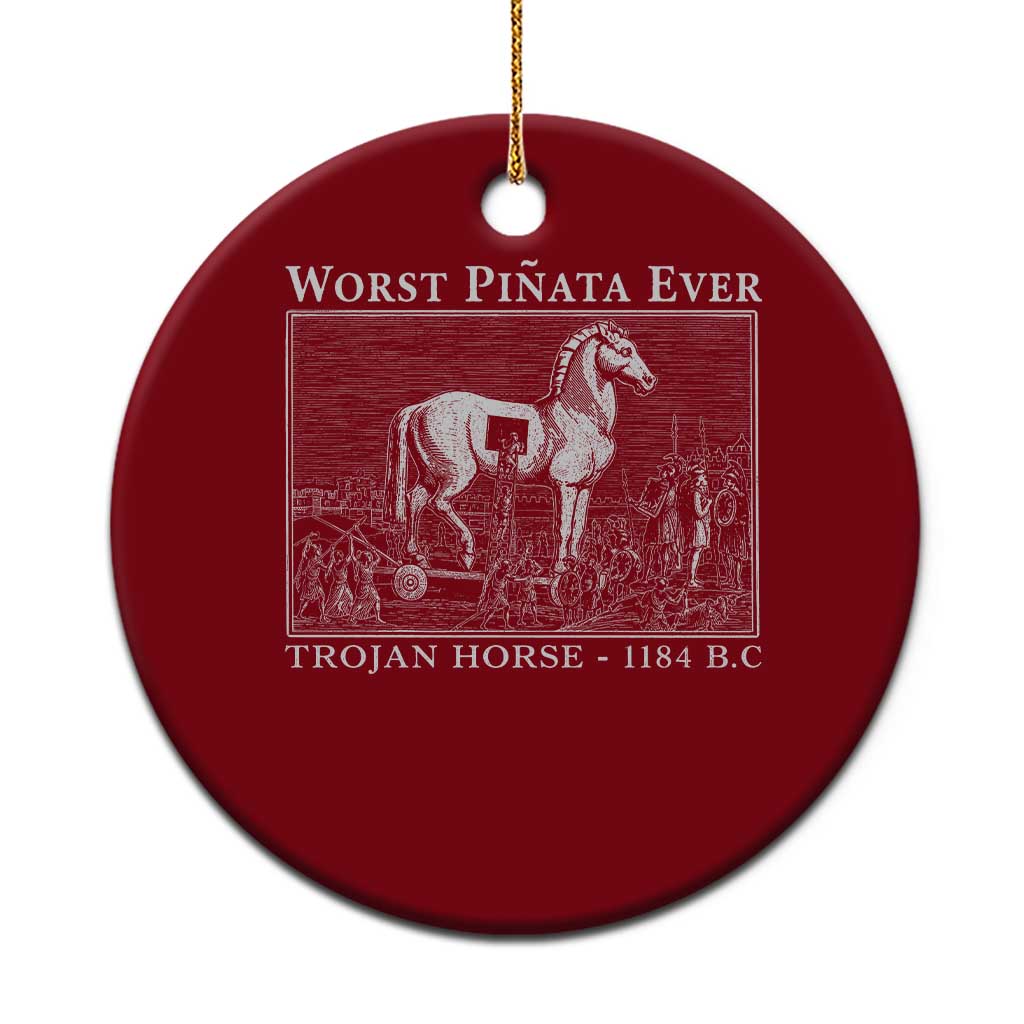 Worst Pinata Ever Trojan Horse Ceramic Ornament Funny Greek Mythology History TS11 1pc Red Print Your Wear