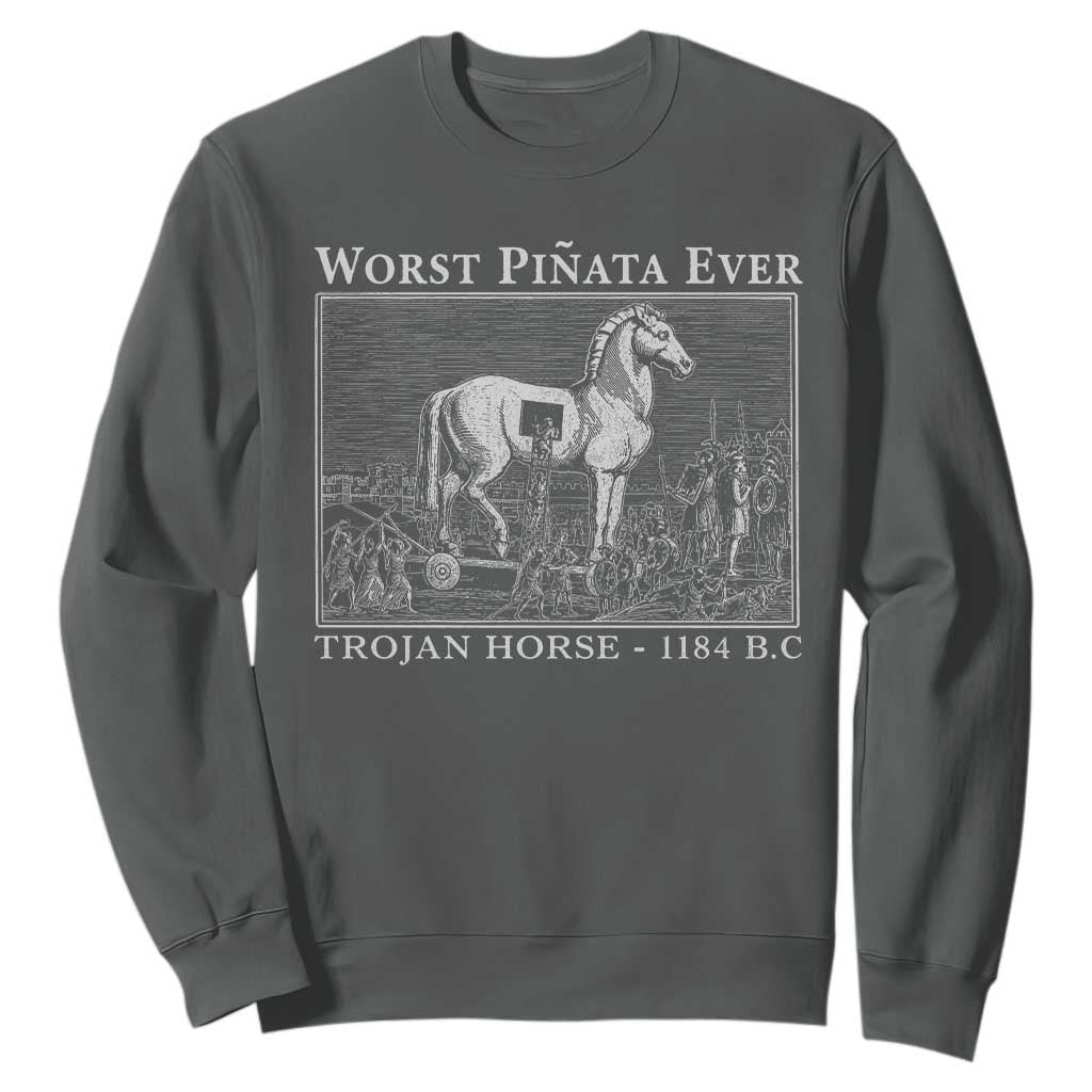 Worst Pinata Ever Trojan Horse Sweatshirt Funny Greek Mythology History