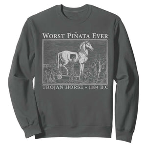 Worst Pinata Ever Trojan Horse Sweatshirt Funny Greek Mythology History