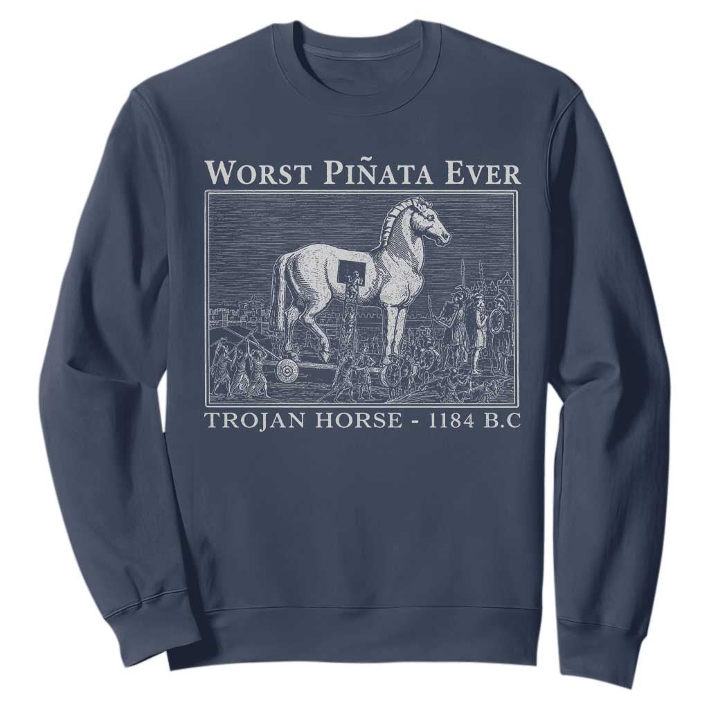 Worst Pinata Ever Trojan Horse Sweatshirt Funny Greek Mythology History