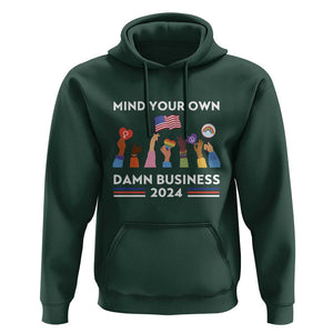 Harris Walz Hoodie Mind Your Own Damn Business 2024 American Flag Rainbow LGBT TS11 Dark Forest Green Print Your Wear