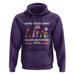Harris Walz Hoodie Mind Your Own Damn Business 2024 American Flag Rainbow LGBT TS11 Purple Print Your Wear