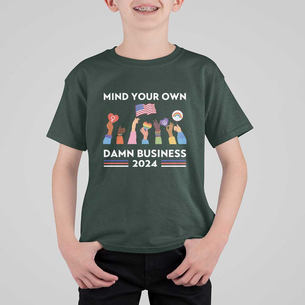 Harris Walz T Shirt For Kid Mind Your Own Damn Business 2024 American Flag Rainbow LGBT TS11 Dark Forest Green Print Your Wear