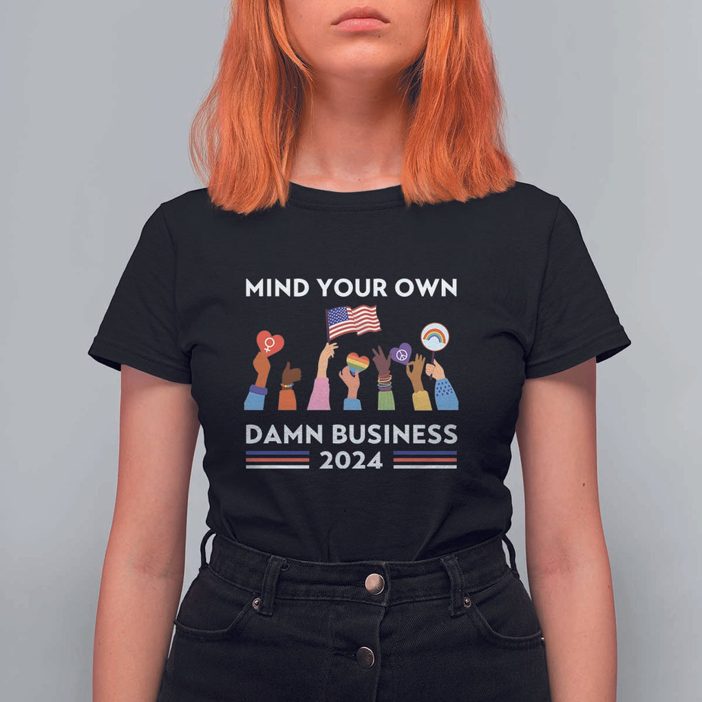 Harris Walz T Shirt For Women Mind Your Own Damn Business 2024 American Flag Rainbow LGBT TS11 Black Print Your Wear