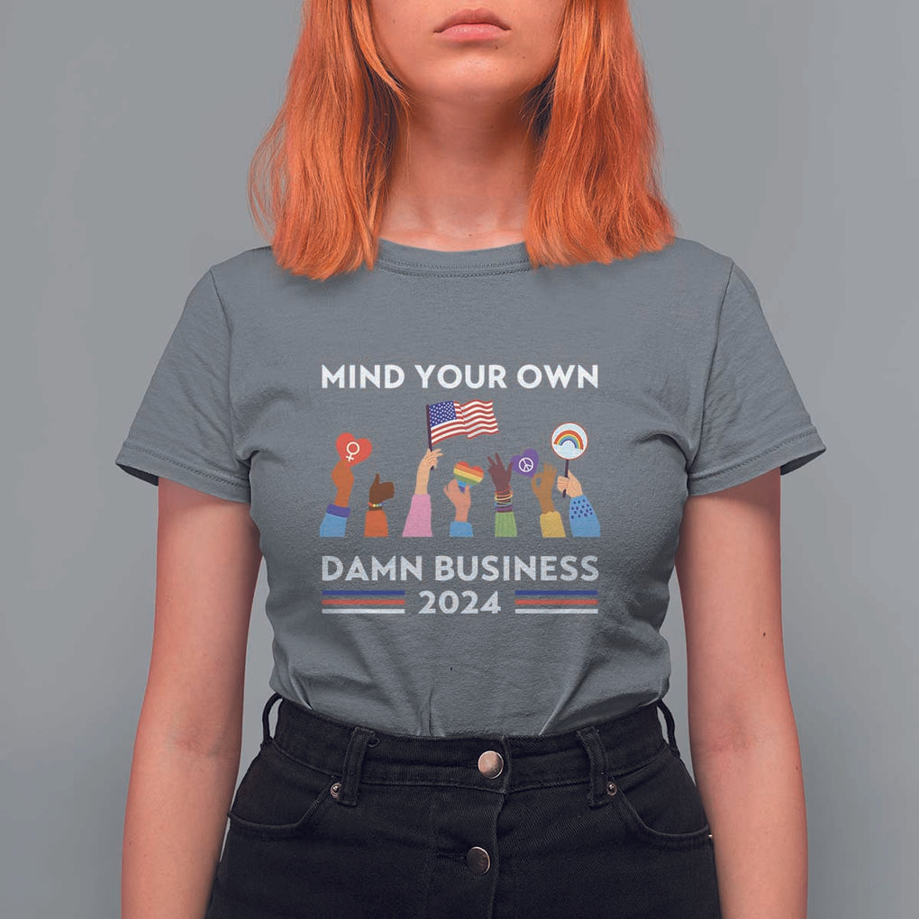 Harris Walz T Shirt For Women Mind Your Own Damn Business 2024 American Flag Rainbow LGBT TS11 Charcoal Print Your Wear