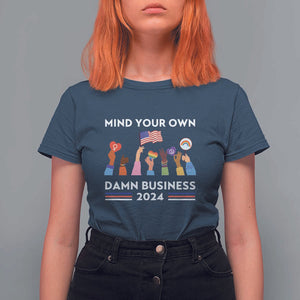 Harris Walz T Shirt For Women Mind Your Own Damn Business 2024 American Flag Rainbow LGBT TS11 Navy Print Your Wear