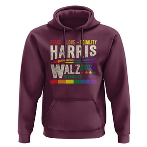 Harris Walz 2024 Hoodie Peace Love Equality Hope Diversity Vintage LGBT Rainbow Flag TS11 Maroon Print Your Wear