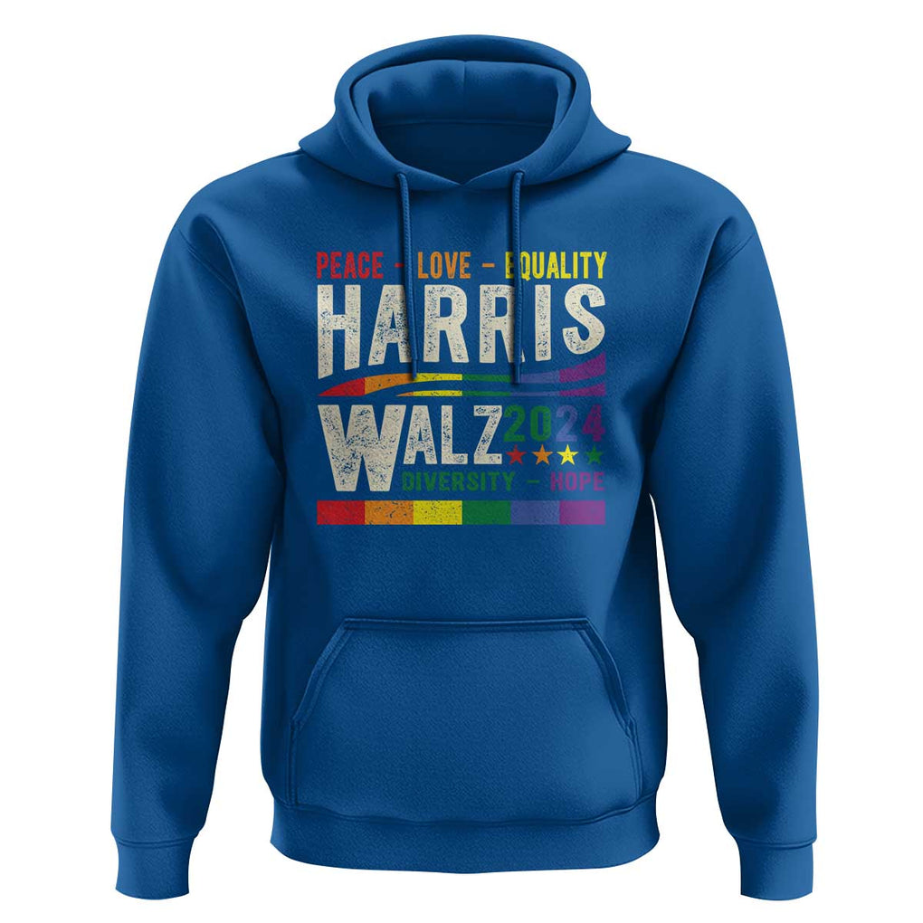 Harris Walz 2024 Hoodie Peace Love Equality Hope Diversity Vintage LGBT Rainbow Flag TS11 Royal Blue Print Your Wear