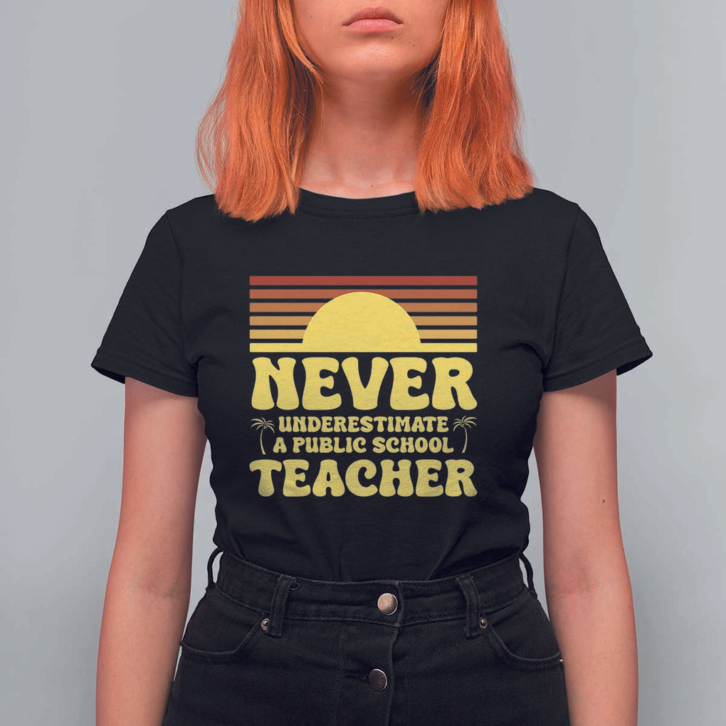 Harris Walz T Shirt For Women Never Underestimate A Public School Teacher Sunshine Coconut Tree TS11 Black Print Your Wear