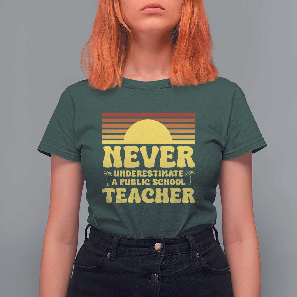 Harris Walz T Shirt For Women Never Underestimate A Public School Teacher Sunshine Coconut Tree TS11 Dark Forest Green Print Your Wear