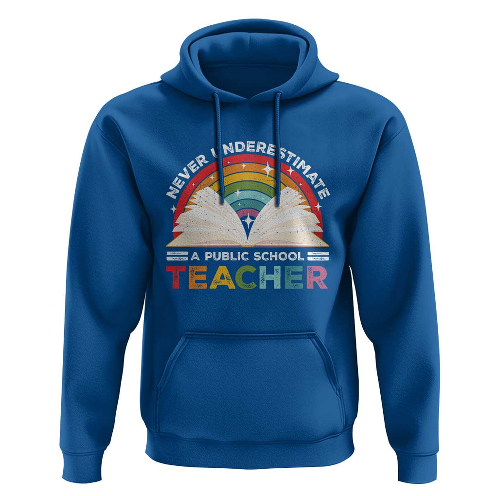 Tim Walz Hoodie Never Underestimate A Public School Teacher Rainbow Book TS11 Royal Blue Print Your Wear