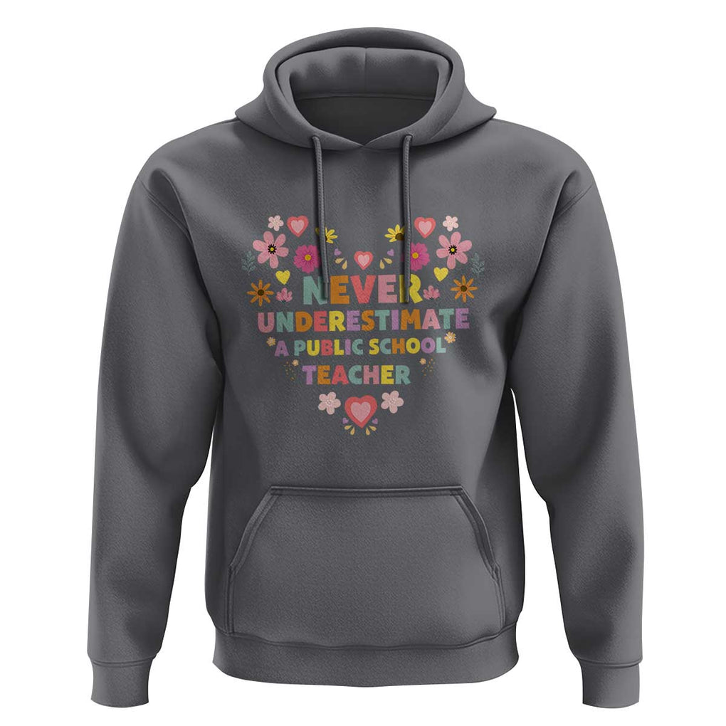 Harris Walz Supporter Hoodie Never Underestimate A Public School Teacher Flower Heart TS11 Charcoal Print Your Wear