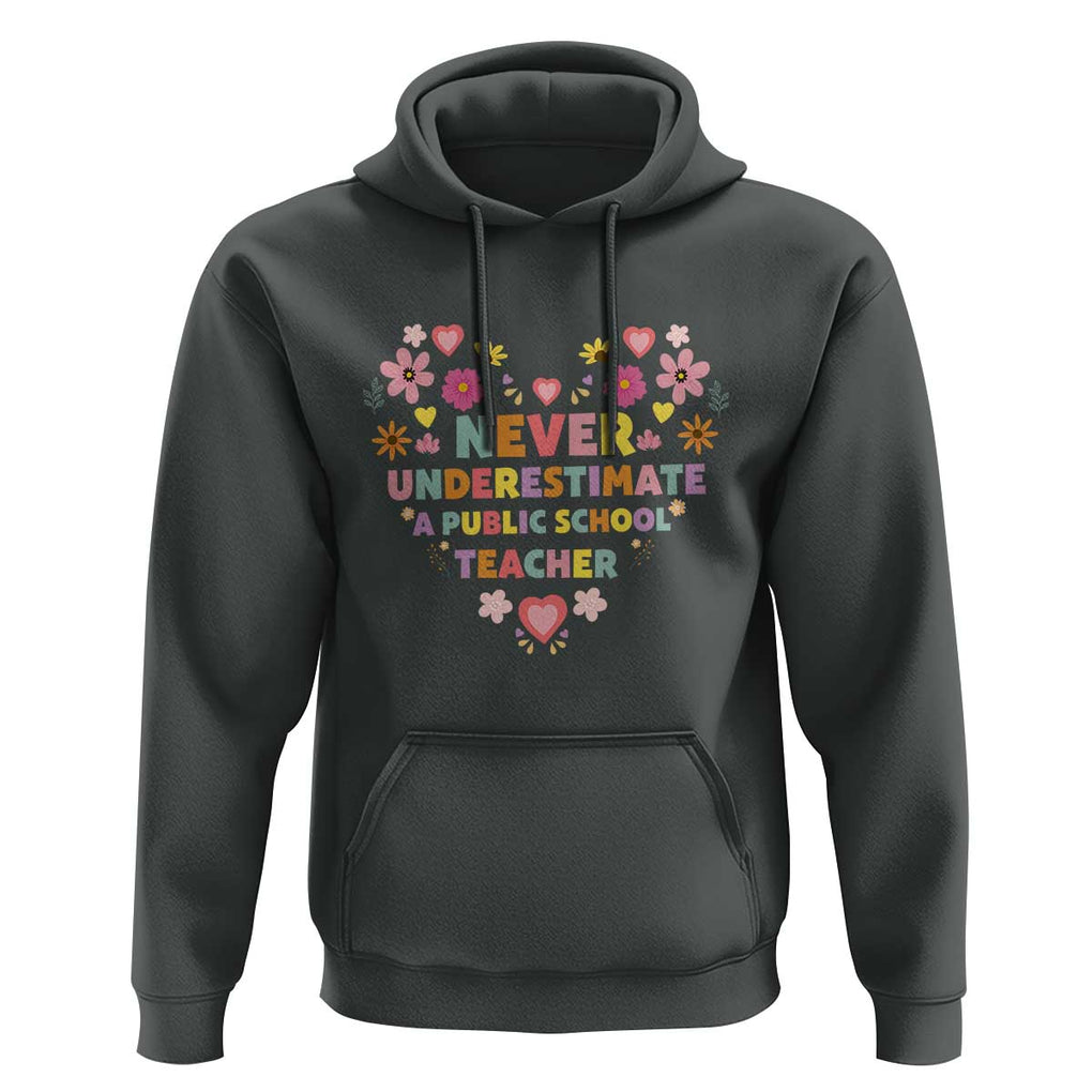 Harris Walz Supporter Hoodie Never Underestimate A Public School Teacher Flower Heart TS11 Dark Heather Print Your Wear